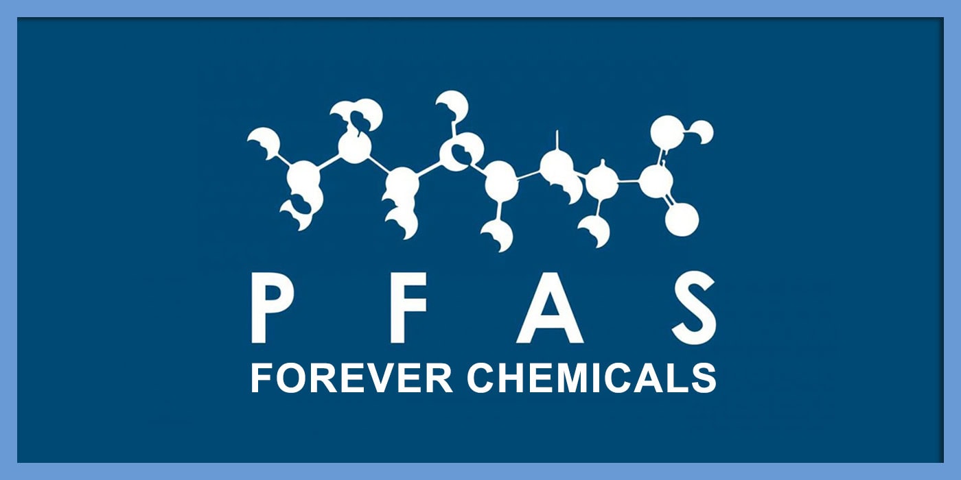 PFAS Forever Chemicals